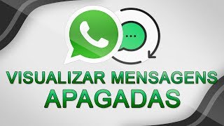 Como recuperar as mensagens do WhatsApp que foram apagadas por quem enviou [upl. by Amber]