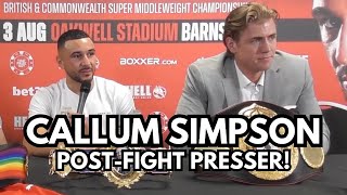 CALLUM SIMPSON full REACTION to win over Zak Chelli Postfight press conference [upl. by Atterual]