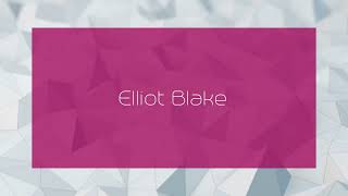 Elliot Blake  appearance [upl. by Ecnarwal415]