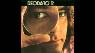 Eumir Deodato  Deodato 2 1973  Completo  Full Album HQ [upl. by Norret]