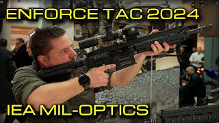 Enforce Tac 2024 IEA MILOptics [upl. by Ansela489]