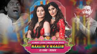 Nagin X Nagin  Remix  Dj King Belichi Nagin Nighali MixJohnny lever hindustani bhau Dialoguemix [upl. by Hardigg]