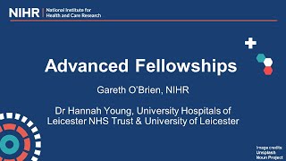 Learn more about the NIHR Advanced Fellowship [upl. by Alih]