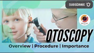 Otoscopy  How to perform Otoscopy  Importance and Useful Tips Otoscopic Findings  Clip27 [upl. by Dinah]