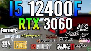 Intel i5 12400F  RTX 3060 12GB  Tested in 15 Games [upl. by Renckens135]