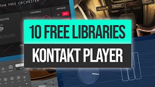 Top 10 Free Kontakt Player Libraries  Piano Strings Guitar Orchestra amp More [upl. by Alanna]