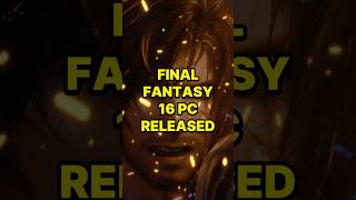 Final Fantasy 16 PC Released [upl. by Zweig]