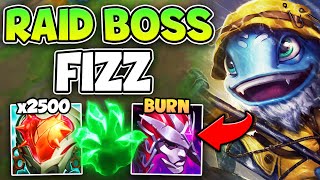 Fizz but Im a legit Raid Boss with over 8000 Health TANK THE WHOLE ENEMY TEAM [upl. by Rex]