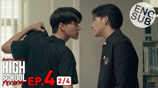 Eng Sub High School Frenemy มิตรภาพคราบศัตรู  EP4 24 [upl. by Pippo]