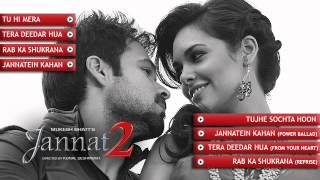 Emraan Hashmi best songs  Tujhe sochta hoon  Tera deedar hua  Tu hi mera  Jannat 2 all songs [upl. by Eitra]