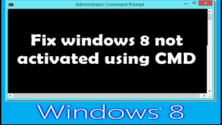 How to activate windows 8 using CMD [upl. by Liauqram]