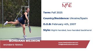 Bohdana Bilokon  Fall 25 Womens Tennis Recruiting Video [upl. by Asenev785]