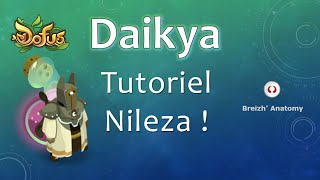 Dofus Daikya  Tutoriel Nileza à 6 [upl. by Jerad]