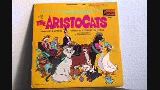 The Story Of The Aristocats Narration by Sterling Holloway [upl. by Favianus]