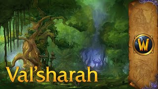 Valsharah  Music amp Ambience  World of Warcraft [upl. by Delly]