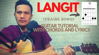 LANGITMusikathaGuitar Tutorial With Chords And Lyrics [upl. by Ydnim56]