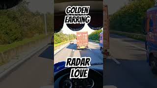 Daily driving songs 4 Golden Earring  Radar Love [upl. by Nathalia]