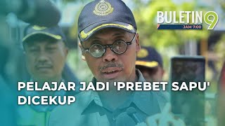 Pelajar IPT Dicekup Jadi Prebet Sapu Dengan Harga Murah [upl. by Critta712]