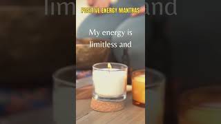 Transform Your Day with These Quick Positive Energy Mantras 5 [upl. by Solorac]