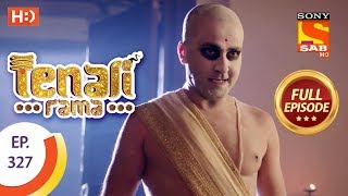 Tenali Rama  Ep 327  Full Episode  8th October 2018 [upl. by Belamy616]