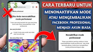 CARA MENONAKTIFKAN MODE PROFESIONAL DI FACEBOOK  TERBARU [upl. by Dulce]