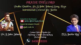 PudhuVazhlvu  PrJJohn Jebaraj Song  Keyboard Instrumental Covered ByTSJachinJachinRaj [upl. by Alayne]