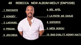 48 REBECCA MEDJY ENPOSIB ALBUM SOLO 2023 [upl. by Eeral261]