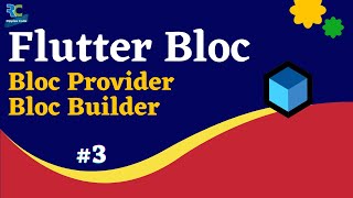 3  Bloc Provider amp Bloc Builder Flutter Bloc Tutorial [upl. by Whittaker941]