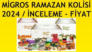 Migros Ramazan Kolisi 2024  Fiyat  İçindekiler  İncelemesi  Paketi [upl. by Mar]