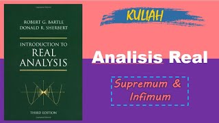 Analisis Real Bartle Supremum dan Infimum Sifat Archimedes [upl. by Oswald]