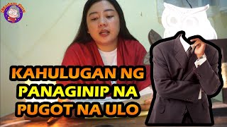 KAHULUGAN NG PANAGINIP NA PUGOT NA ULO  IBIG SABIHIN MEANING [upl. by Grissel]