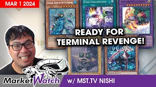 Early Market Movements as We Get Ready for Terminal Revenge YuGiOh Market Watch March 1 2024 [upl. by Enyamart]