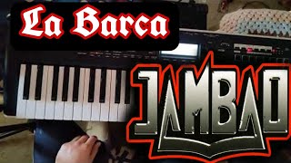 jambao La Barca en Teclado [upl. by Dyann]