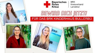 Bewirb dich jetzt für das BRK Kinderhaus Bullerbü in Landshut [upl. by Consuela]