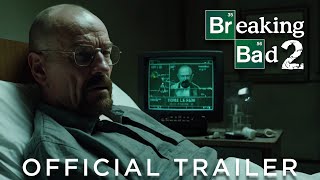 BREAKING BAD 2 2025  TEASER TRAILER  Bryan Cranston Aaron Paul  AMC [upl. by Soutor406]