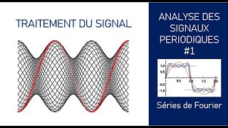 Traitement de Signal 1  Analyse des signaux périodiques [upl. by Carolina]