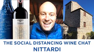 The Social Distancing Wine Chat  Nittardi Chianti Classico Tuscany [upl. by Lin]