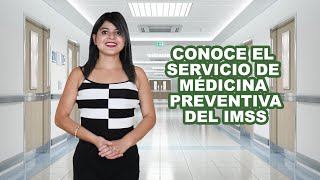 Medicina preventiva  IMSS IUSAsesores AseguramientoIMSS [upl. by Analim]