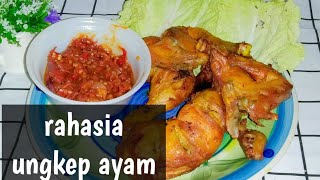 RAHASIA BUMBU UNGKEP AYAM BIAR LEBIH GURIH DAN ENAK EMPUK BANGET [upl. by Eckmann]