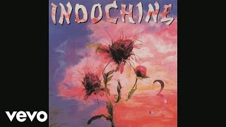 Indochine  Horslaloi Audio [upl. by Petite]