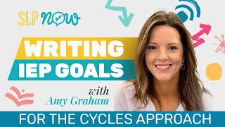 Cycles Approach Speech Therapy How to Write IEP Goals [upl. by Armelda88]