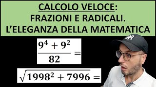 Calcolo veloce con frazioni e radicali Leleganza della matematica sorprende [upl. by Cristian]