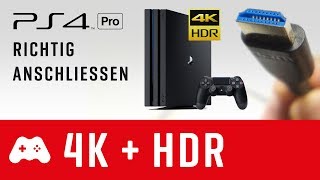 PS4 Pro richtig anschließen und einstellen ► 4K  HDR Tutorial  Hilfe bei Bildaussetzern [upl. by Eveivenej]