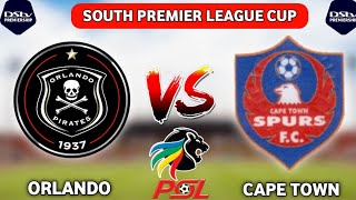 Orlando Pirates Vs Cape town Spurs Live Match🔴South Africa Premier Soccer League [upl. by Magdalena365]