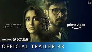 DYBBUK  Official Trailer  Emraan Hashmi  Nikita Dutta  Dybbuk Movie Trailer  Amazon Prime [upl. by Eido]