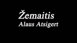 Žemaitis  Alaus Atsigert [upl. by Assirec566]