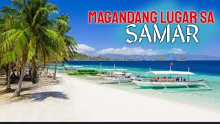 Top 10 Most visited places in SAMAR TOURIST DESTINATIONS IN SAMAR [upl. by Esinehc]