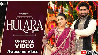 Hulara Official Video Song  Shivjot  Punjabi Song 2024  New Punjabi Song 2024 [upl. by Jemina533]