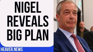 Nigel Farage Reveals HUGE Plans [upl. by Gwendolen]