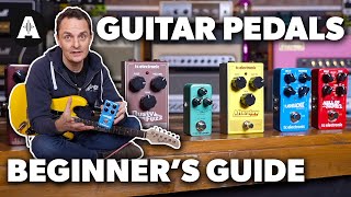 Choosing Your First Guitar Pedals  A Beginners Guide [upl. by Niko254]